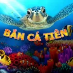 Bắn Cá Tiên – Khám Phá Thế Giới Đại Dương Nhận Ngàn Quà Khủng